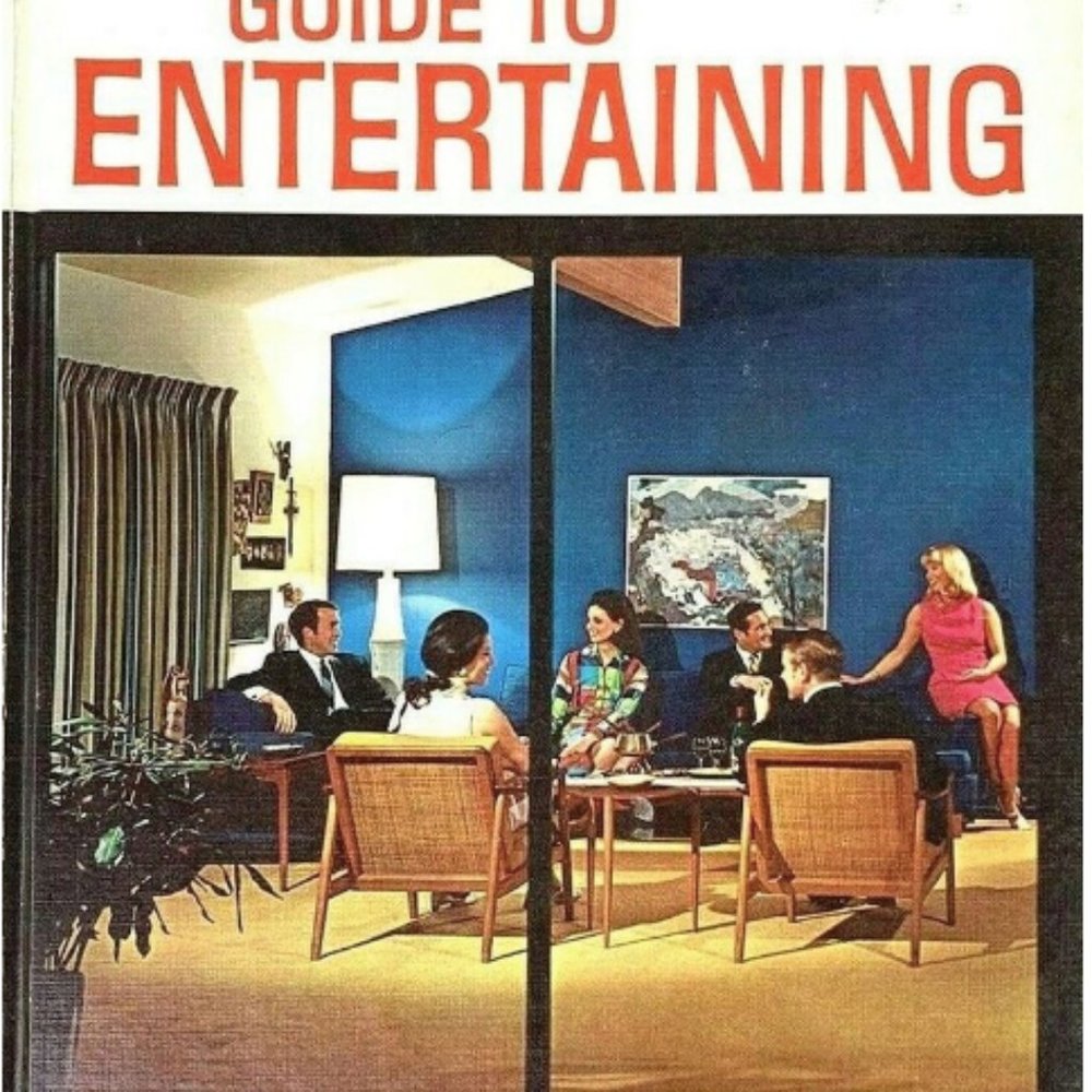 Better Homes & Gardens Guide To Entertaining Cookbook Book 1969 Mid century